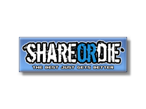 ShareOrDie.png ShareOrDie.png